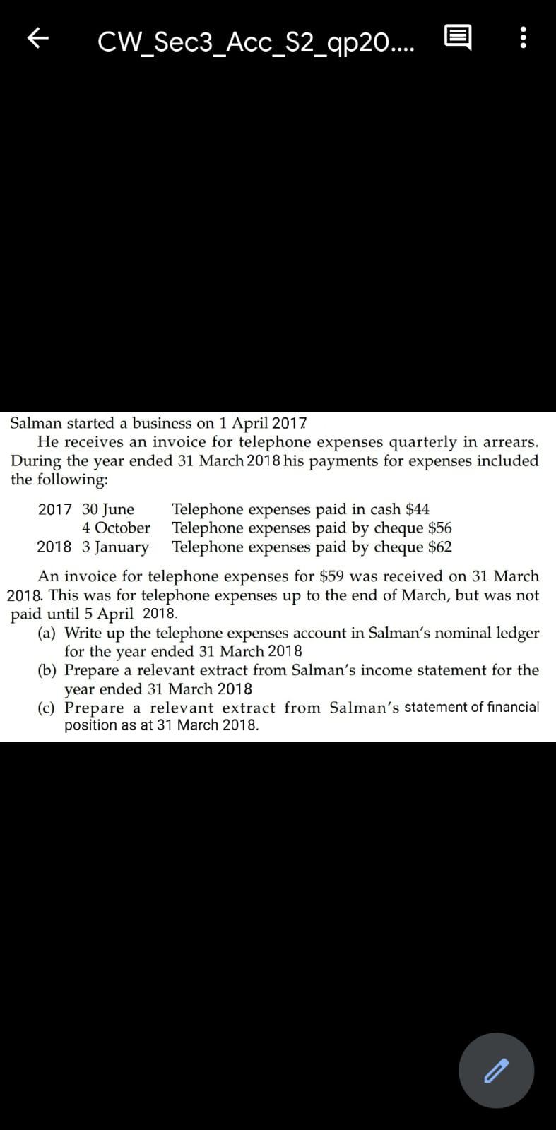 F Cw Sec3 Acc S2 Qp20 E Salman Started A Business On 1 April 2017 He Receives An Invoice For Telephone Expenses Qu 1
