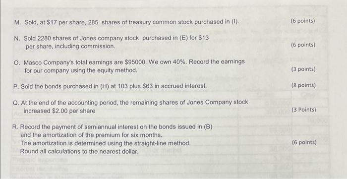 Journal Entries 6 Points A Issued 9500 Shares Of 10 Par Common Stock At 11 Receiving Cash 6 Points B Issued 2