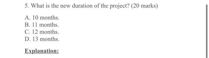 1 How Is The Project Performing 20 Marks A Over Budget And Ahead Of Schedule B Under Budget And On Schedule C Ove 5