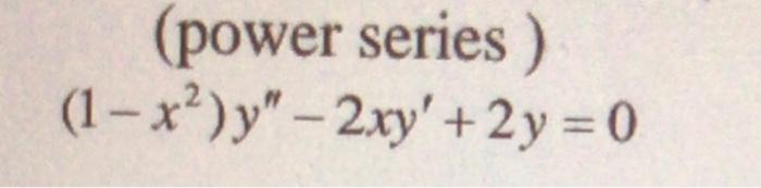 Power Series 1 X Y 2xy 2y 0 1