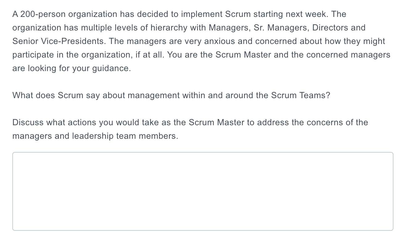 A 200 Person Organization Has Decided To Implement Scrum