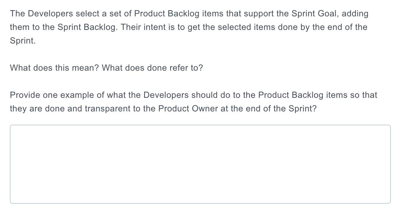 Developers Select A Set Of Product Backlog Items