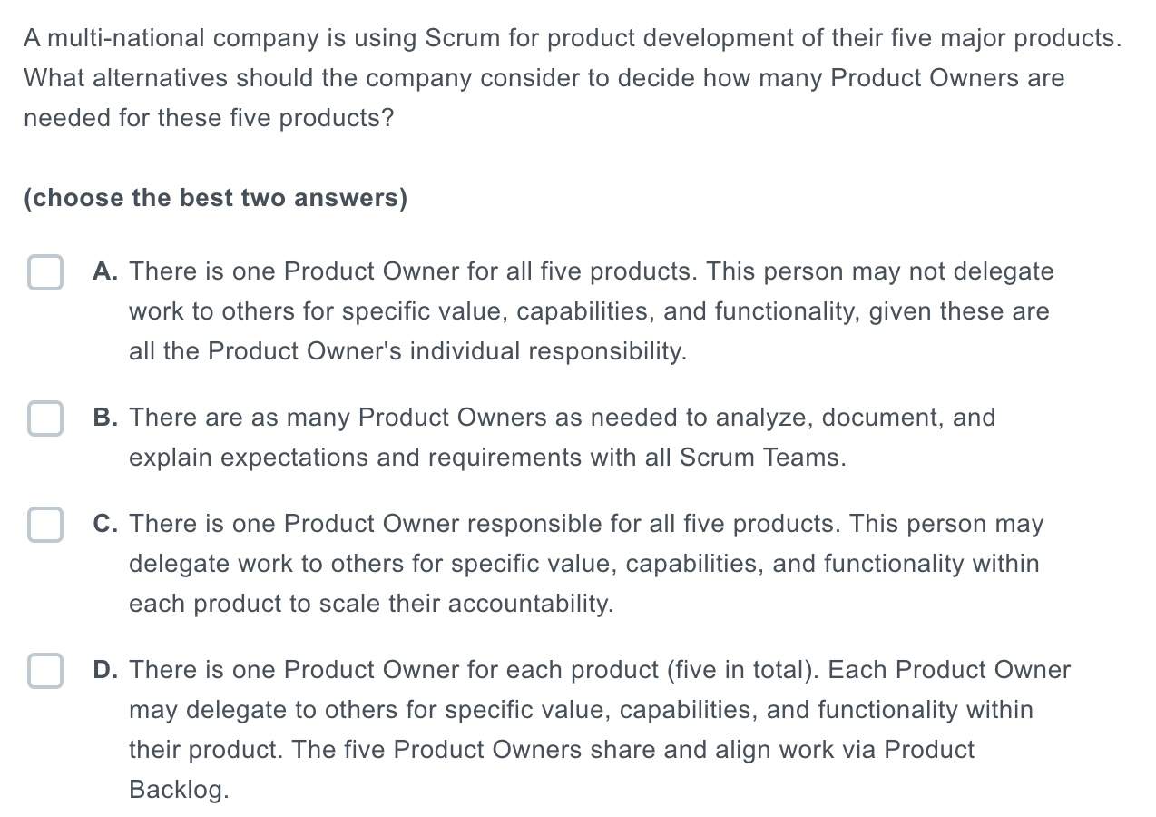 A Multi National Comany Is Using Scrum For A Product