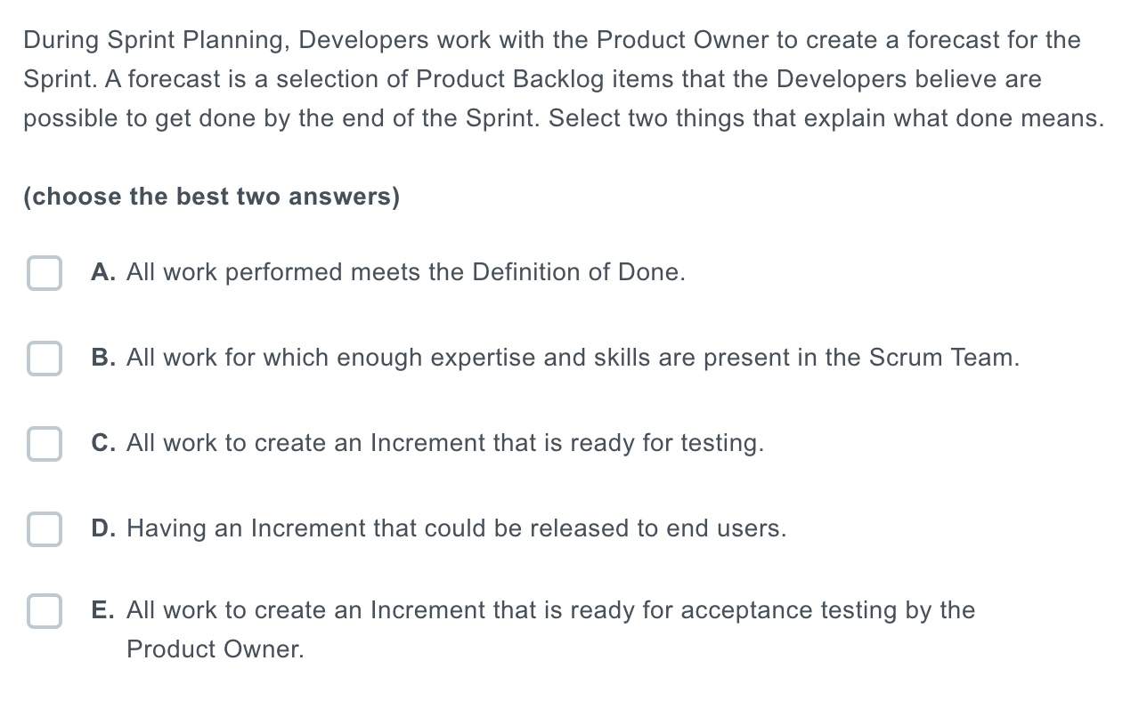 Developers Work With The Product Owner To Create A Forecast For The Sprint