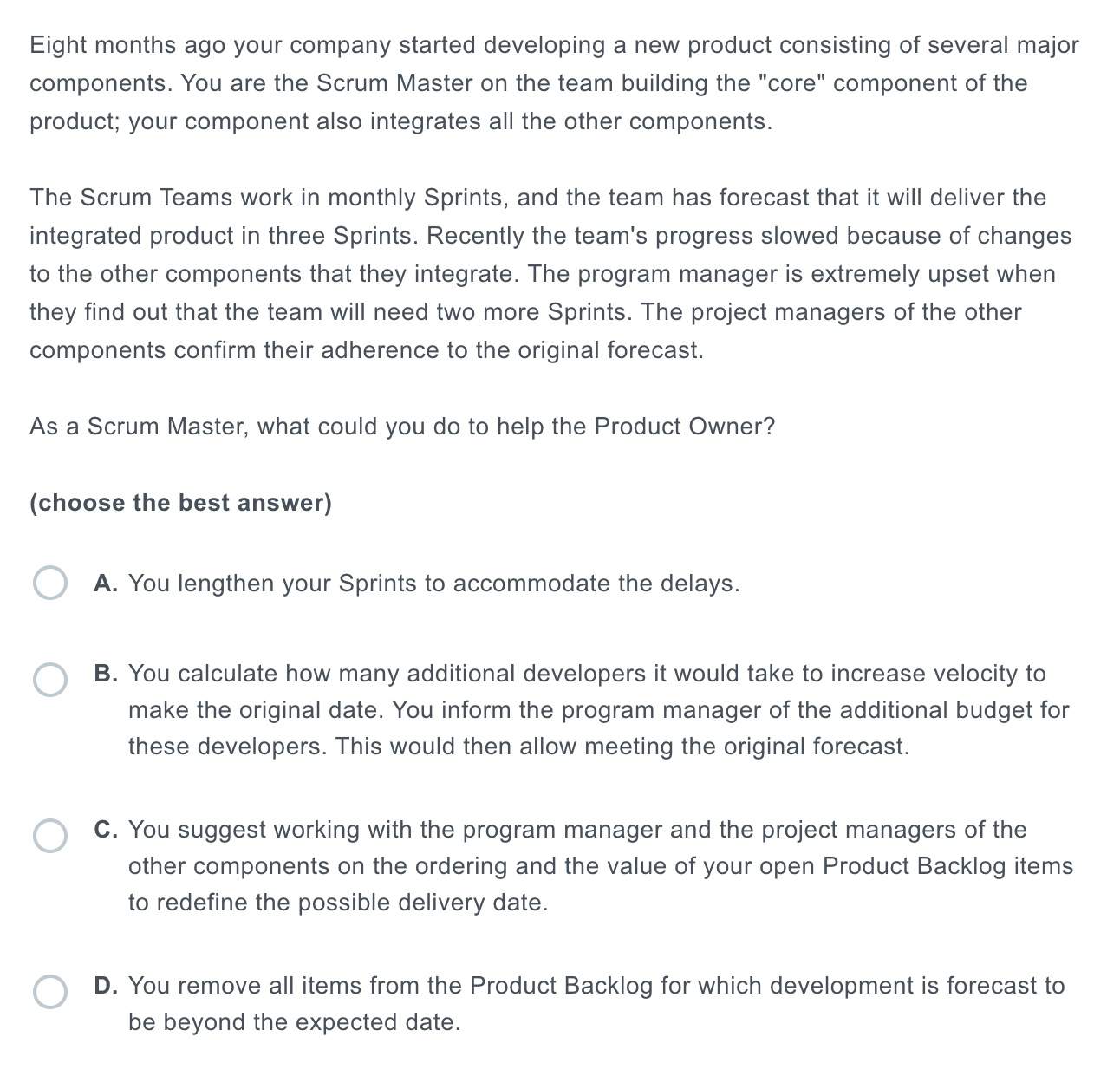 Eight Months Ago Your Company Started Developing A New Product Consisting