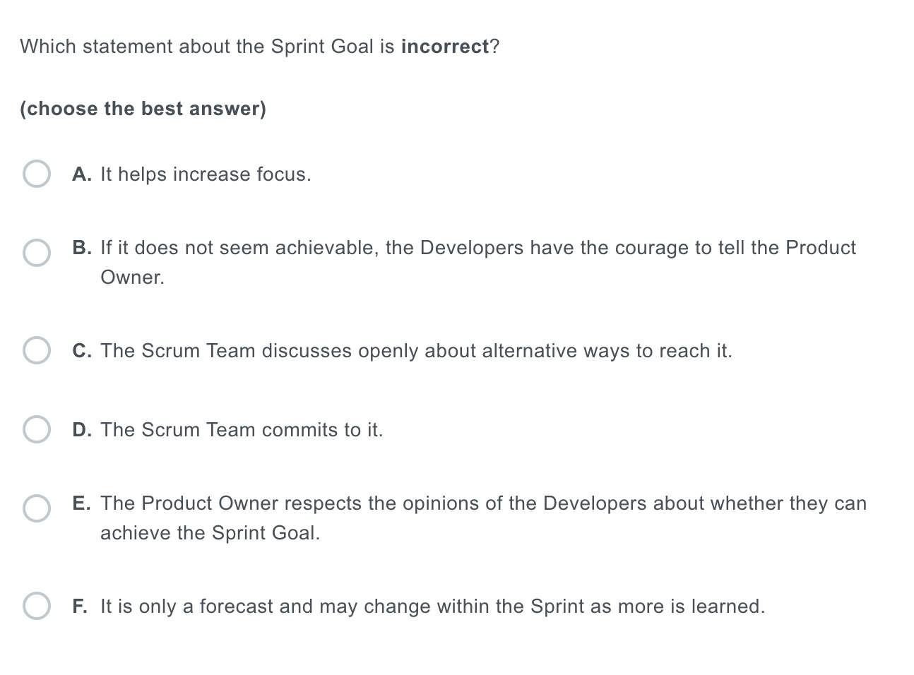 Which Statement About Sprint Goals Is Incorrect