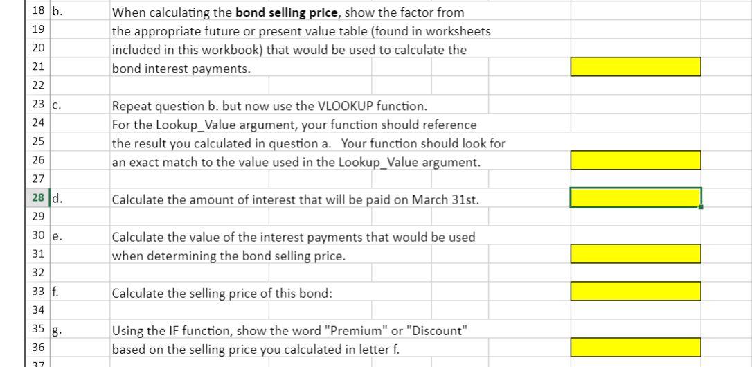 The Chestnut Street Company Plans To Issue A Bond Semiannually On March 31st And September 30th The Controller Has Aske 4