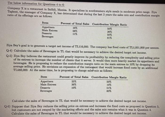 Use Below Information For Questions 4 To 6 Company X Is A Restaurant In Salihli Manisa It Specializes In Southwestern 1