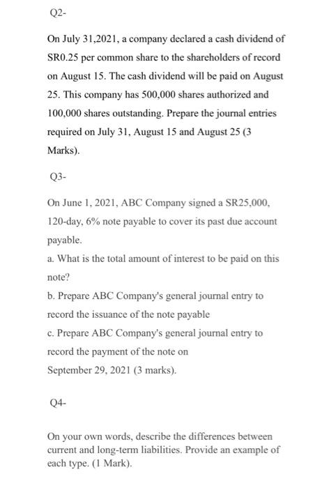 Q2 On July 31 2021 A Company Declared A Cash Dividend Of Sro 25 Per Common Share To The Shareholders Of Record On Augu 1