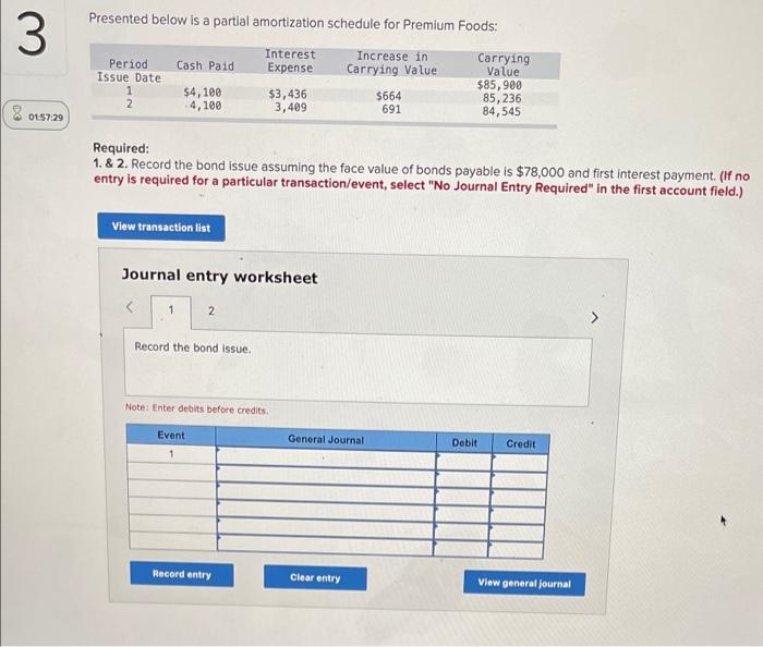 3 Presented Below Is A Partial Amortization Schedule For Premium Foods Interest Increase In Period Carrying Cash Paid E 1