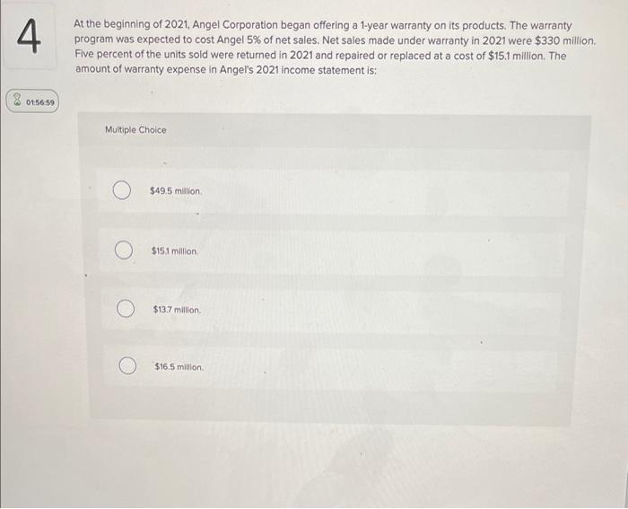 4 At The Beginning Of 2021 Angel Corporation Began Offering A 1 Year Warranty On Its Products The Warranty Program Was 1