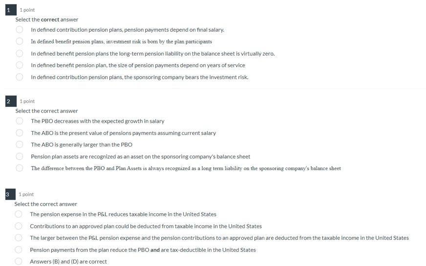 1 Point Select The Correct Answer In Defined Contribution Pension Plans Pension Payments Depend On Final Salary In Def 1