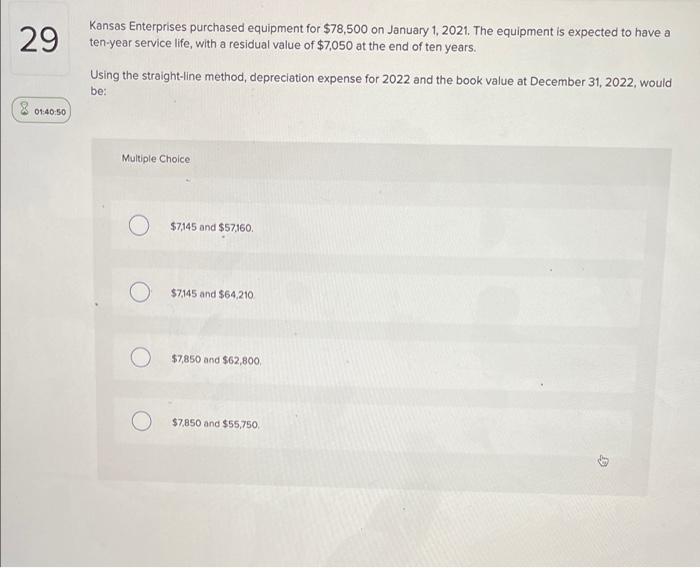 29 Kansas Enterprises Purchased Equipment For 78 500 On January 1 2021 The Equipment Is Expected To Have A Ten Year S 1