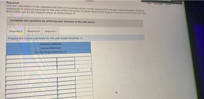 The Adjusted Trial Balance For Chlora Company As Of December 31 Follows Credit 3 Debit 55 800 54 500 21 800 172 000 16 2