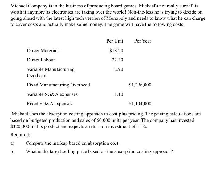 Michael Company Is In The Business Of Producing Board Games Michael S Not Really Sure If Its Worth It Anymore As Electr 1