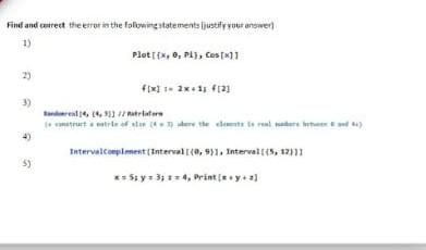 Fint And Currect The Error In The Following Statementsljustify Your Answer 1 Plottex O Pl Ces11 2 2x11 F123 3 T 1