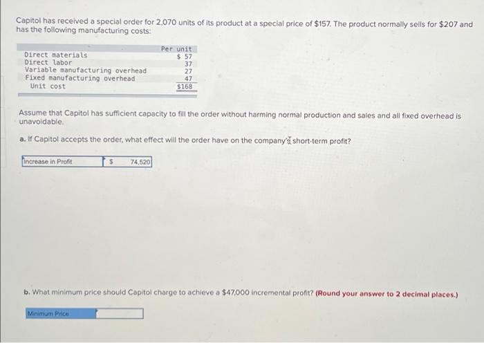 Capitol Has Received A Special Order For 2 070 Units Of Its Product At A Special Price Of 157 The Product Normally Sel 1