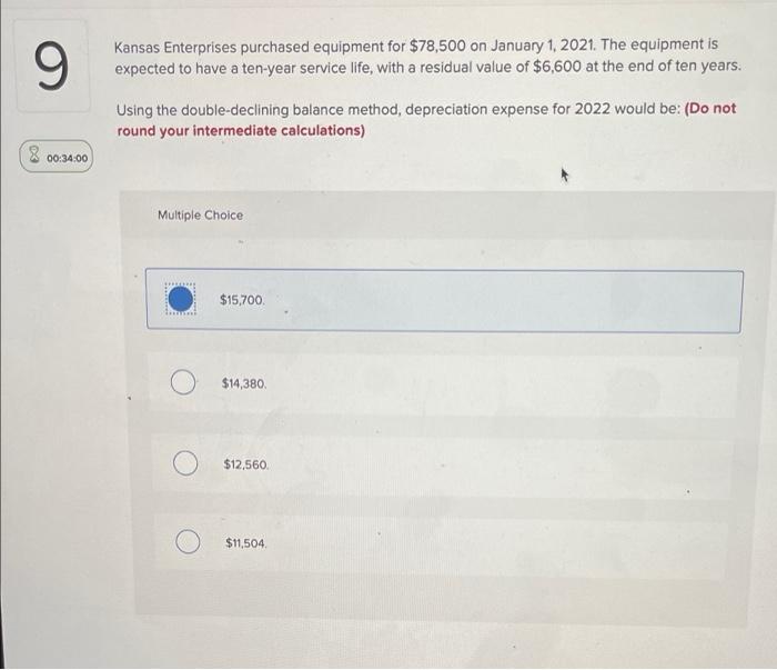 9 Kansas Enterprises Purchased Equipment For 78 500 On January 1 2021 The Equipment Is Expected To Have A Ten Year Se 1