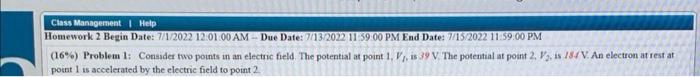 16 Problem 1 Consider Fwo Points In An Electric Field The Potential At Point 1 Vf Is 39 V The Potential At Point 1