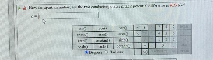 41 103 V M How Far Apart In Meters Are The Two Conducting Plates If Their Potential Difference Is 0 15kv 2