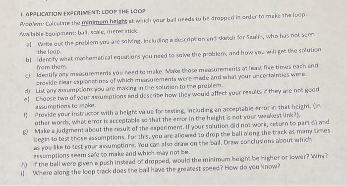 I Application Experiment Loop The Loop Problem Calculate The Minimum Height At Which Your Ball Needs To Be Dropped In 1
