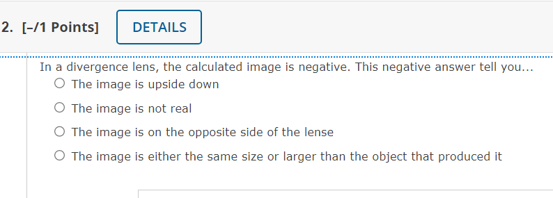 In A Divergence Lens The Calculated Image Is Negative This Negative Answer Tell You The Image Is Upside Down The Im 1