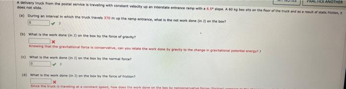 Does Not Slide A During An Intivei In Which The Truck Travels 370 M Up The Ramp Entrance What Is The Net Work Done 1