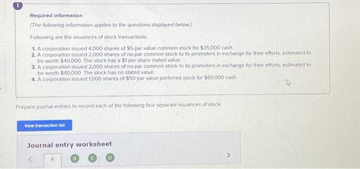 Required Information The Following Information Applies To The Questions Displayed Below Following Are The Issuances Of 1
