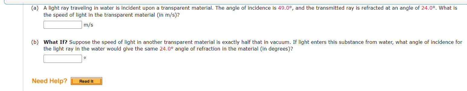 The Speed Of Light In The Transparent Material In M S M S B What If Suppose The Speed Of Light In Another Transp 1