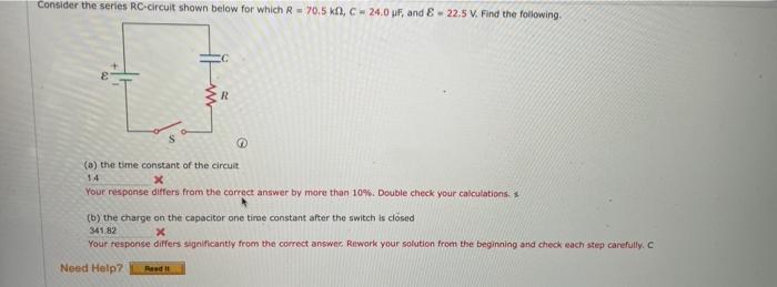 Wer The Series Rc Cifcuit Shown Below For Which R 70 5kr C 24 0jf And E 22 5 V Find The Following A Thet Time Const 1