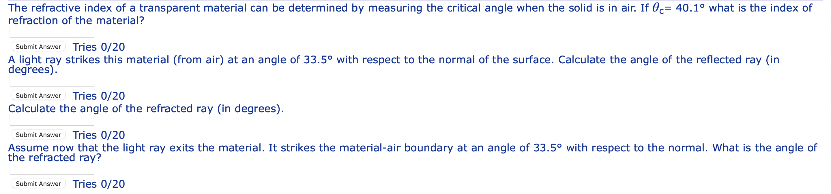 The Refractive Index Of A Transparent Material Can Be Determined By Measuring The Critical Angle When The Solid Is In Ai 1
