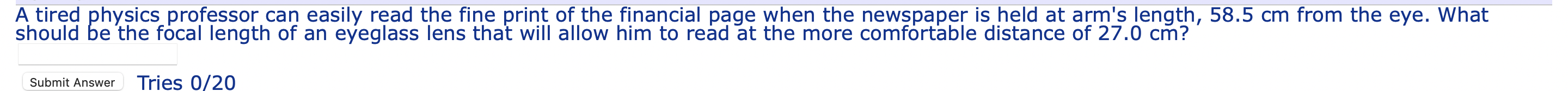 A Tired Physics Professor Can Easily Read The Fine Print Of The Financial Page When The Newspaper Is Held At Arm S Lengt 1