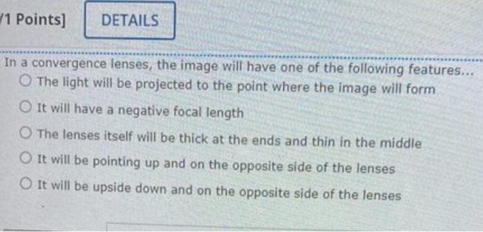 In A Convergence Lenses The Image Will Have One Of The Following Features The Light Will Be Projected To The Point W 1