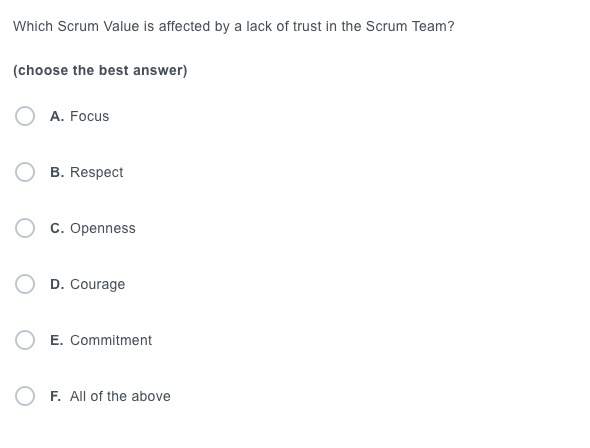 Which Scrum Value Is Affected By A Lack Of Trust