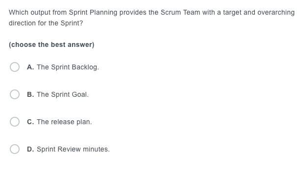 Which Output From Sprint Planning Provides Scrum Team Target