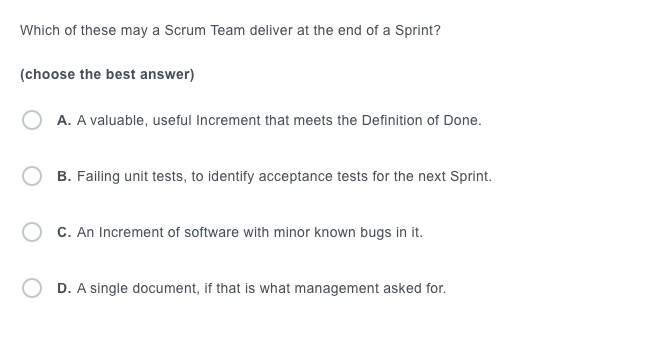 Which Of These May A Scrum Team Deliver At End Of Sprint