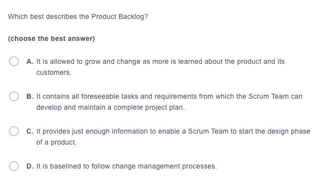 Which Best Decribes The Product Backlog