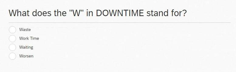 What Does The W In Downtime Stand For
