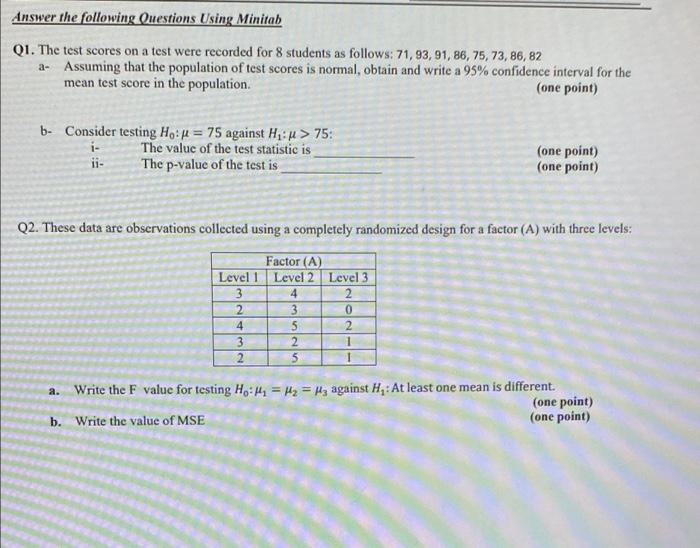 Answer The Following Questions Using Minitab Q1 The Test Scores On A Test Were Recorded For 8 Students As Follows 71 1