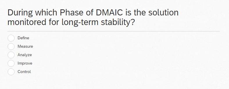 Which Phase Of Dmaic Is The Solution Monitored
