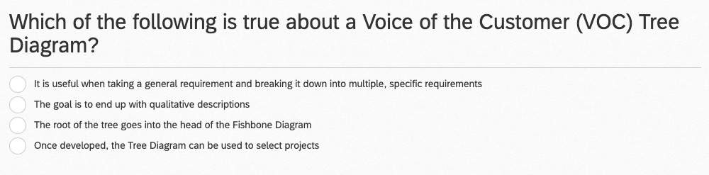 Which Of The Following Is True About A Voice Of The Customer Voc