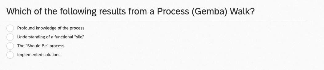 Which Of The Following Results From A Process Gemba Walk