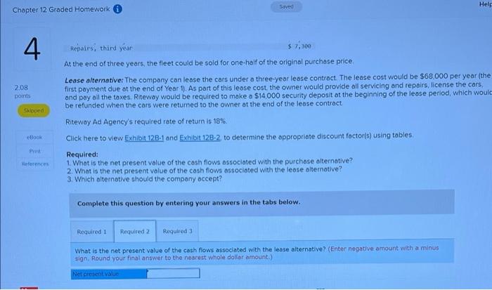 Chapter 12 Graded Homework Saved 2 Click Here To View Exhibit 128 1 And Exhibit 12b 2 To Determine The Appropriate Disc 5