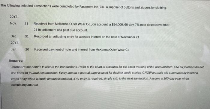 The Following Selected Transactions Were Completed By Fasteners Inc Co A Supplier Of Buttons And Zippers For Clothing 1