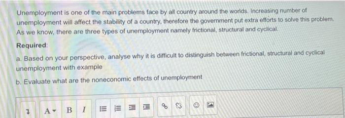 Unemployment Is One Of The Main Problems Face By All Country Around The Worlds Increasing Number Of Unemployment Will A 1