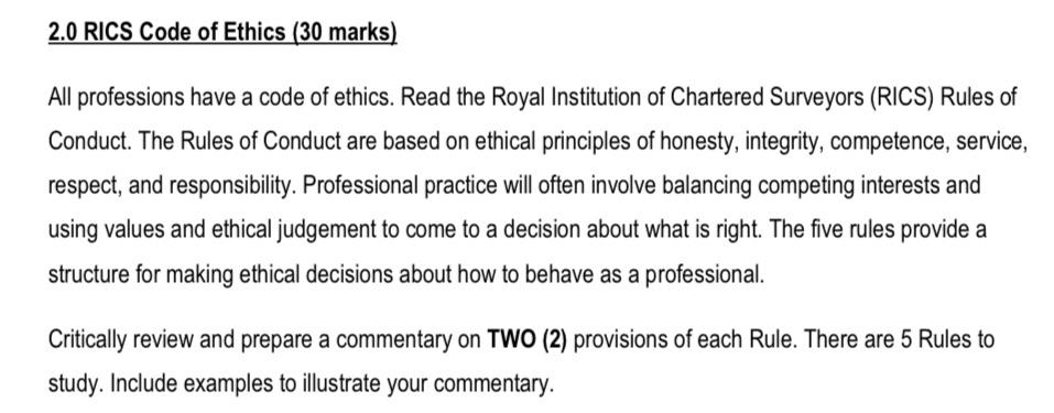 2 0 Rics Code Of Ethics 30 Marks All Professions Have A Code Of Ethics Read The Royal Institution Of Chartered Survey 1