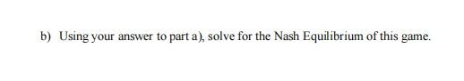 Problem 2 Nash Equilibrium With Continuous Strategies Spts Consider A Game With Continuous Strategies In Which The 2
