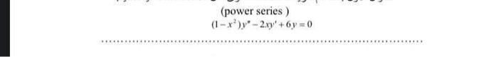 Power Series 1 X 2xy 6y 0 1