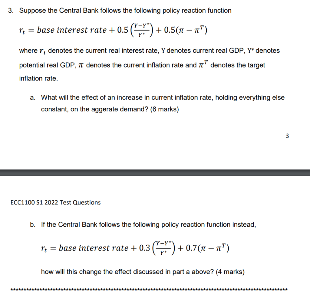 3 Suppose The Central Bank Follows The Following Policy Reaction Function Y Rt Base Interest Rate 0 5 0 5 4 0 5 1