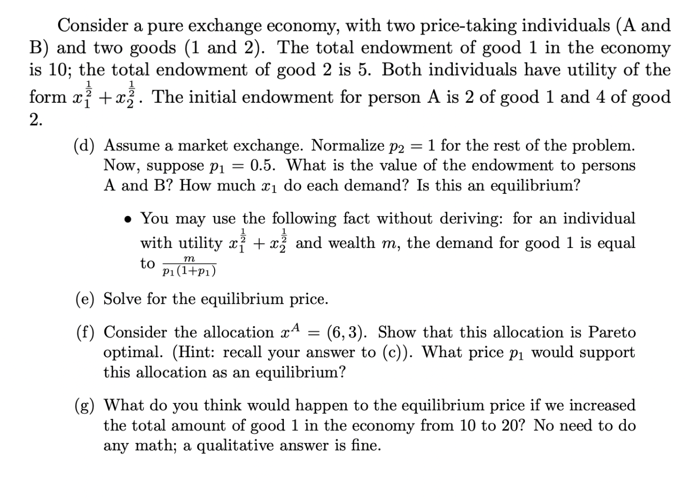 A Consider A Pure Exchange Economy With Two Price Taking Individuals A And B And Two Goods 1 And 2 The Total E 1